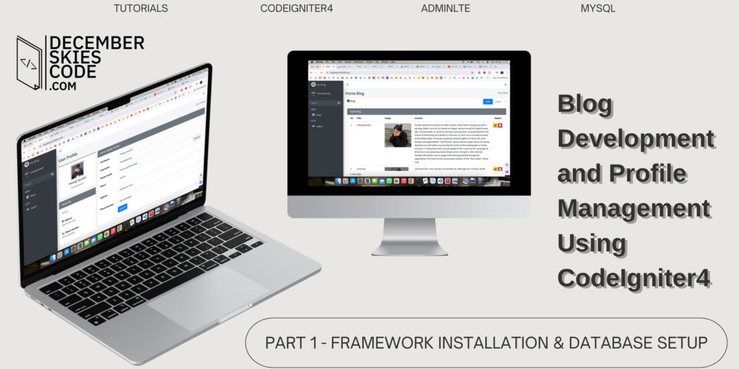 Part 1 - Framework Installation & Database Setup